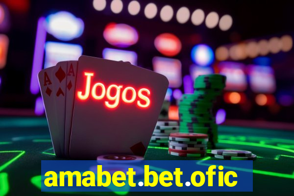 amabet.bet.oficial