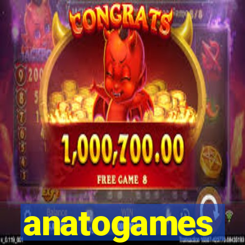 anatogames