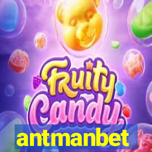 antmanbet