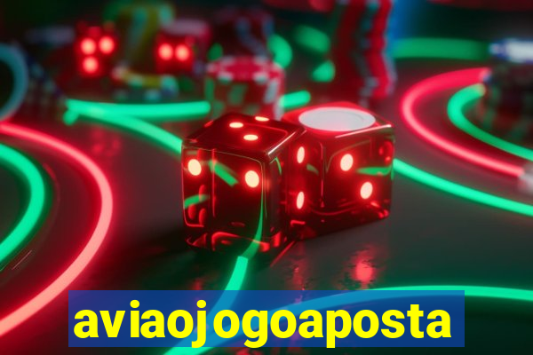 aviaojogoaposta