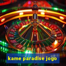 kame paradise jogo