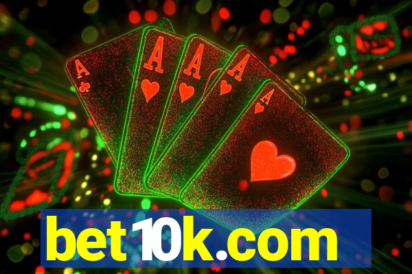 bet10k.com