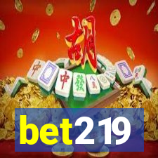 bet219