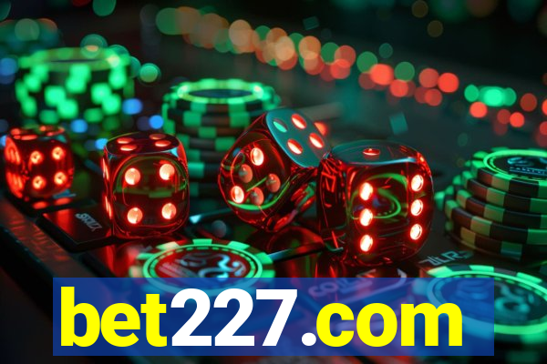 bet227.com