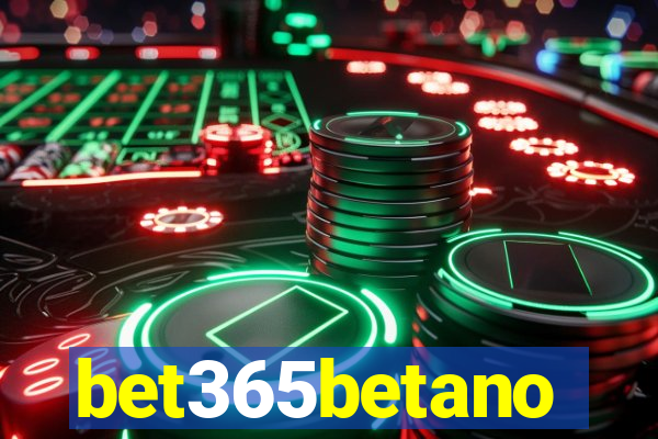 bet365betano