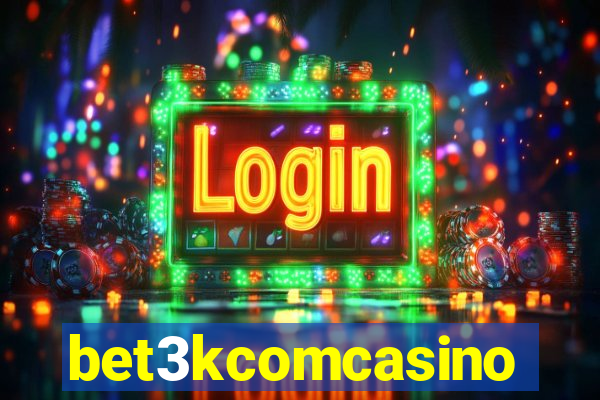 bet3kcomcasino