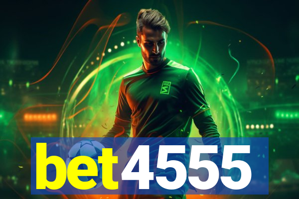 bet4555