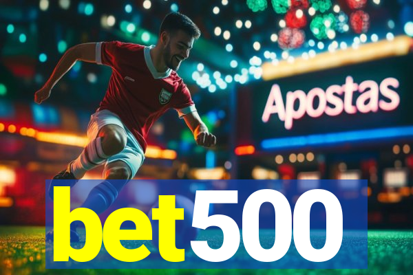 bet500