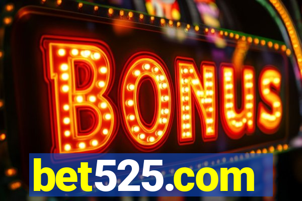 bet525.com