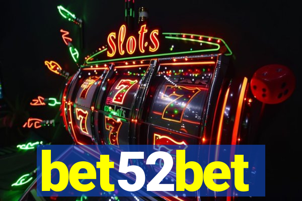 bet52bet