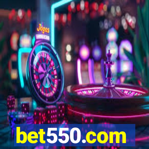 bet550.com