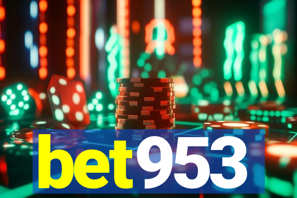 bet953