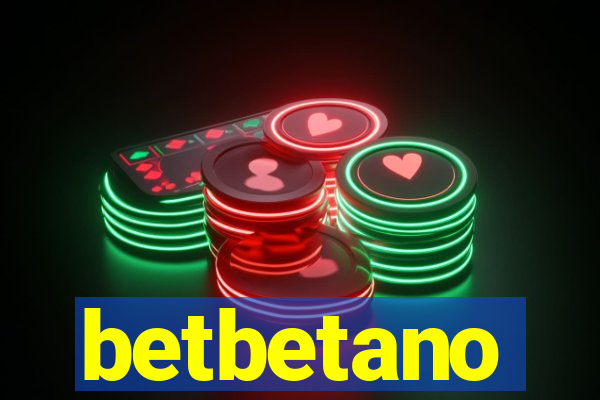 betbetano