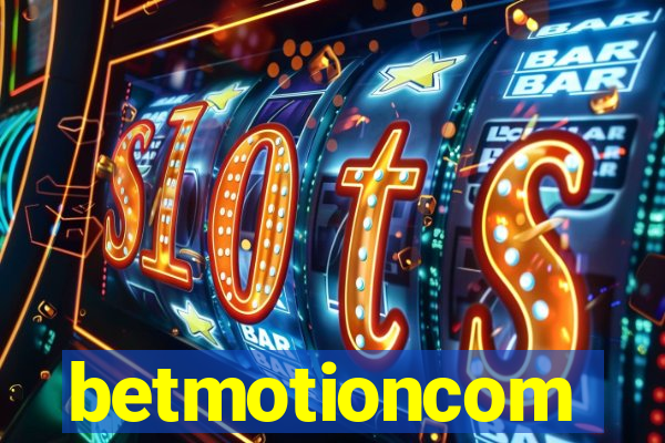 betmotioncom