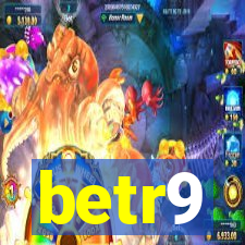 betr9