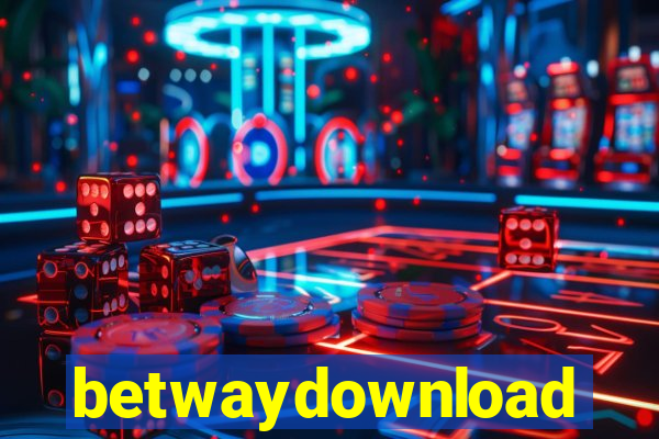 betwaydownload