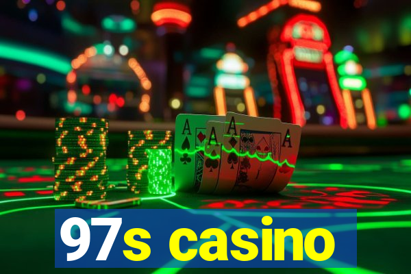 97s casino