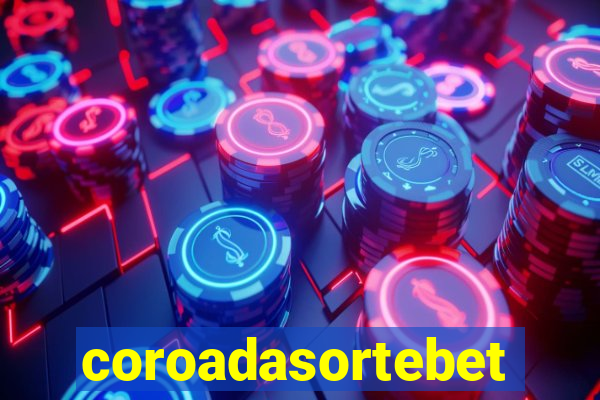 coroadasortebet.com