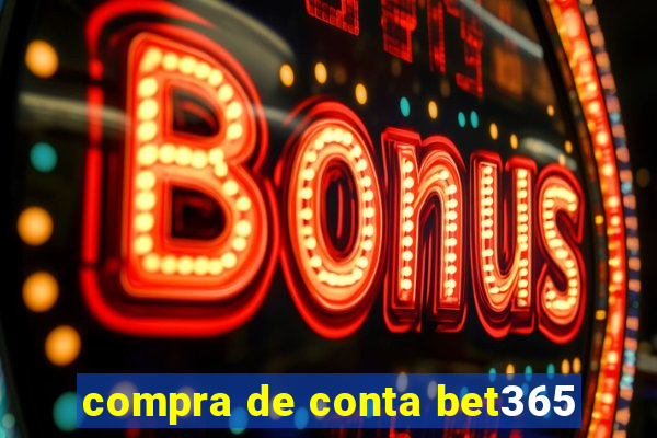 compra de conta bet365