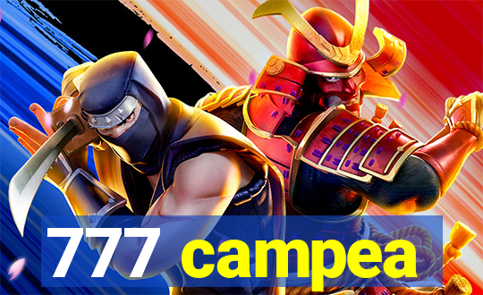 777 campea