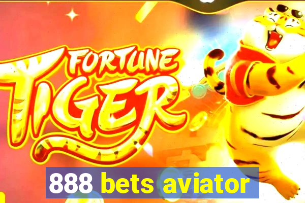 888 bets aviator