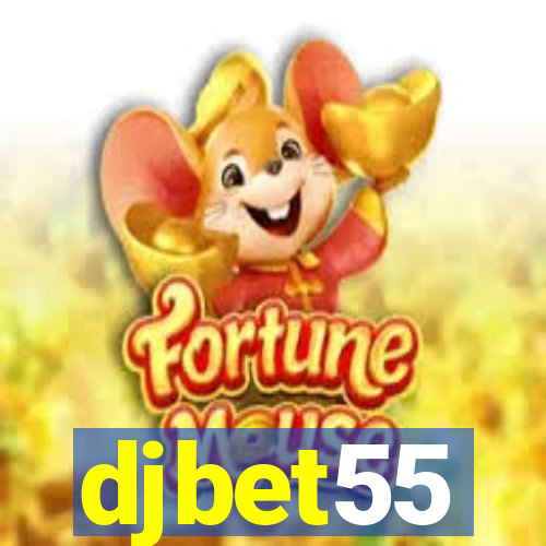 djbet55