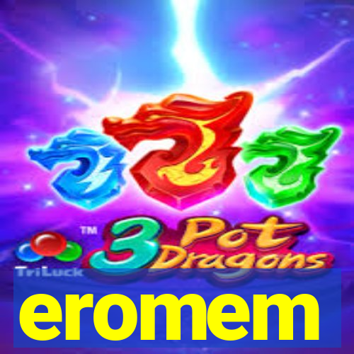 eromem