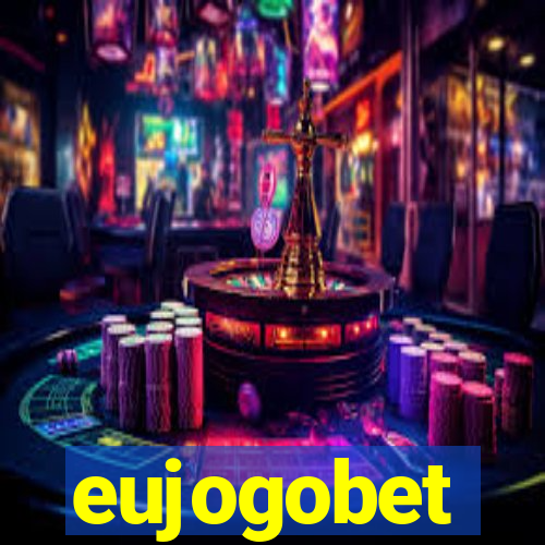 eujogobet