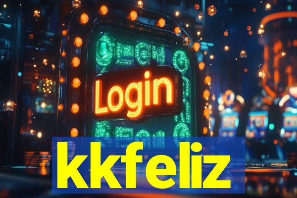 kkfeliz