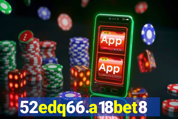 52edq66.a18bet8.com