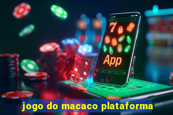 jogo do macaco plataforma