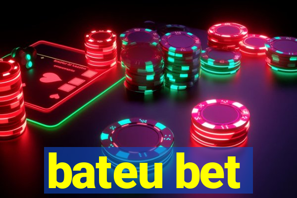 bateu bet