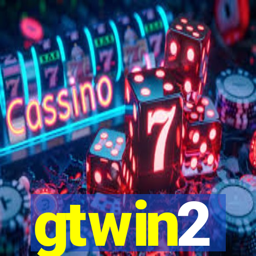 gtwin2