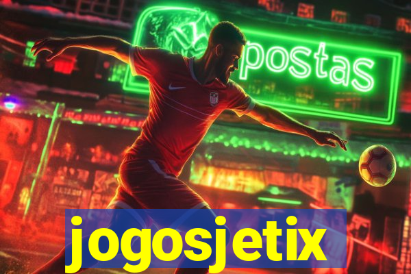 jogosjetix