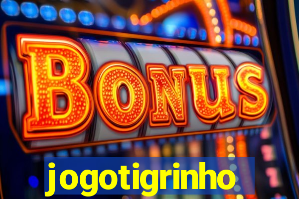 jogotigrinho