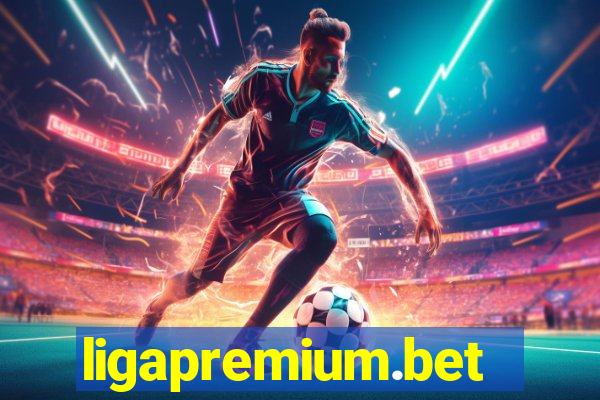 ligapremium.bet