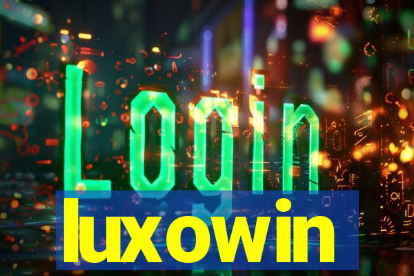 luxowin