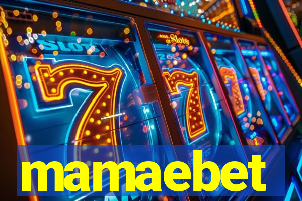 mamaebet