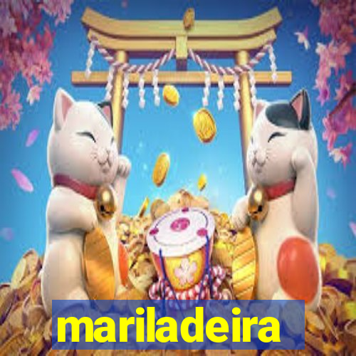 mariladeira