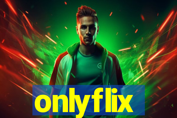 onlyflix