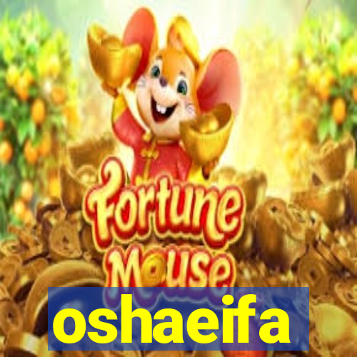 oshaeifa