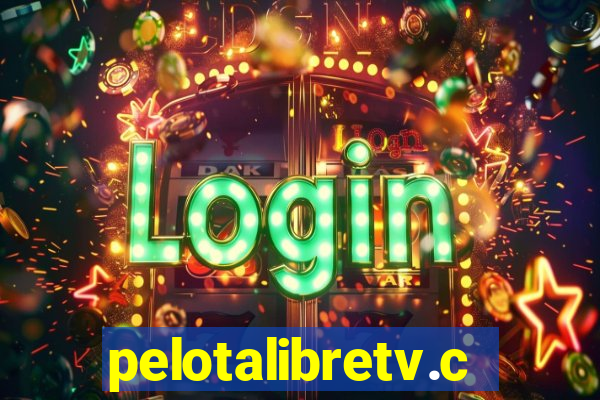 pelotalibretv.com