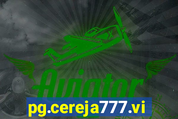 pg.cereja777.vip