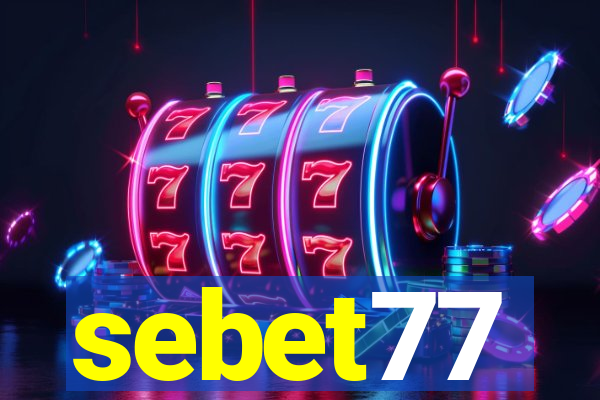 sebet77