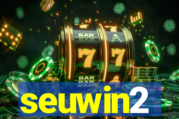 seuwin2