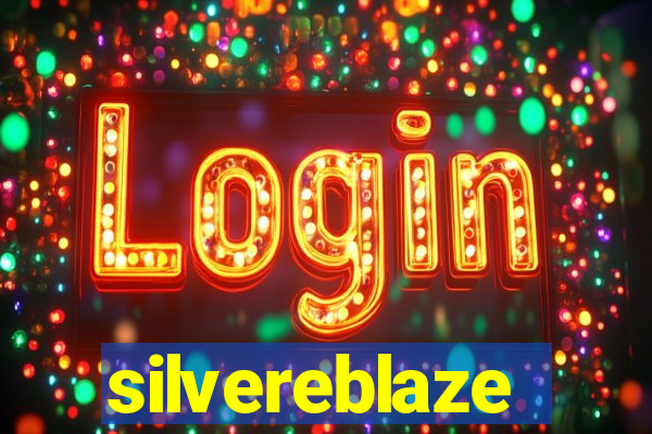 silvereblaze