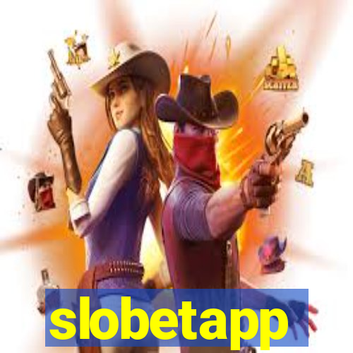 slobetapp