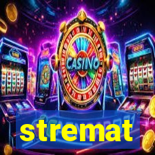 stremat