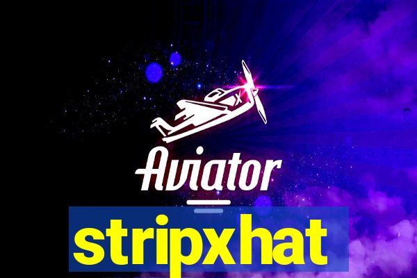 stripxhat