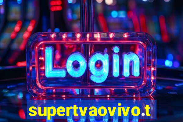 supertvaovivo.tv